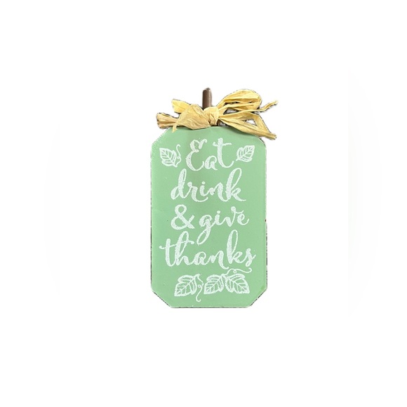 Graphic Wooden Stand-Up Decor “Eat, Drink & Give Thanks” - Picture 1 of 2